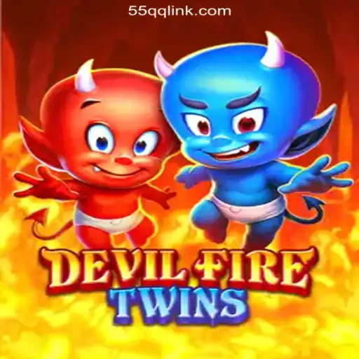 Discover the Thrilling World of DevilFireTwins on 55QQ.COM Platform-Oficial Slots Brasil #1